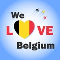 We love Belgium banner with heart shaped flag. Belgium National Day creative design with fighter jet in the sky for web