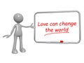 Love can change the world on board Royalty Free Stock Photo