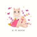 Love card with a cute cat hold heart. Be my Valentine. text. Happy Valentine\'s Day. 14 February Vector illustration isolated on Royalty Free Stock Photo