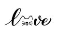 Love cat calligraphy lettering. Pet lover concept. Vector template for typography poster, banner, sticker, t-shirt, etc