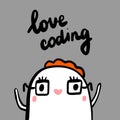 Love coding girl women hand drawn illustration with cute monster