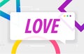 LOVE in design banner. vector template for web, print, presentation . Simple banner with minimal phrase. Trendy flat