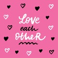 Love each other lettering card.