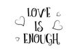 love is enough quote logo greeting card poster design