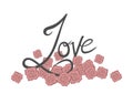 Love flowers lettering message