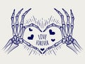 Love forever poster with skeleton hands