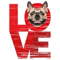 Love French Bulldog