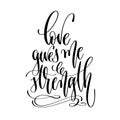 Love gives me strength - hand lettering inscription text