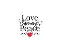 Love Harmony Peace, vector