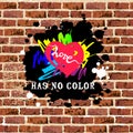 Love Has No Color with hand drawn style heart as graffiti on brick wall Royalty Free Stock Photo