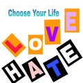 Love Or Hate quote beautiful Fine Line pictures Royalty Free Stock Photo