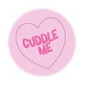 Love heart Sweet Candy - Cuddle Me Message vector Illustration Royalty Free Stock Photo