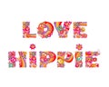 Love hippie. Flowers print