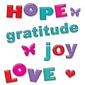 Love Hope Joy Gratitude Text