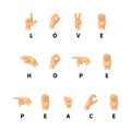 Love, hope and peace words on hand language