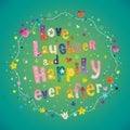 Love Laughter and Happily Ever After