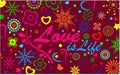 Love Is Life Background Party Royalty Free Stock Photo