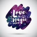 Love is magic Valentine`s day watercolor greeting card