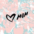 Love mom. Heart. Happy Mother`s Day Greeting Card. Black Brush lettering. Royalty Free Stock Photo