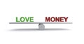 Love money balance on white