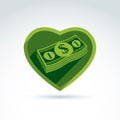 Love money success, greed, crediting and depositing, wealth and