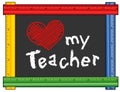 Love My Teacher, Ruler Frame, Big Red Heart