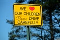 Drive carefully sign Royalty Free Stock Photo