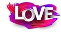 Love sign with colorful brush strokes on white.