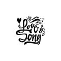 Love song. Hand-lettering text . Handmade vector calligraphy for your design