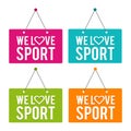 We love Sport hanging Door Sign on white background Royalty Free Stock Photo