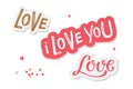 Love sticker collection, handwritten lettering. St. Valentine's Day or Wedding or birthday decorative elements. Romantic