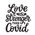 Love is stronger than covid