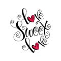 Love sweet love hand lettering Royalty Free Stock Photo