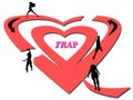 Love trap concept