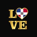 Love typography Dominican Republic flag design vector Gold lettering