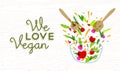We love vegan food design with vegetable salad