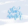 Love winter hand lettering holiday poster