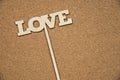 Love word decoration. Decoration on cork board