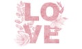 Valentines Love word with watercolor flowers and leaves. Sign design for website banners, headers, advertising and