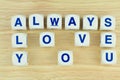 ALWAYS LOVE YOU Alphabet Cubes