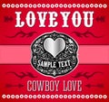 Love You Cowboy Love, Belt Buckle vector design. Royalty Free Stock Photo