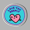 Love you deeply hand drawn vector illustration pin sticker patch cute heart symbol