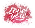 Love you lettering, calligraphic vector inscription