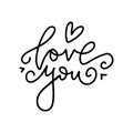 LOVE YOU - original custom hand drawn lettering. Handmade calligraphy, vector typography overlay for romantic photo