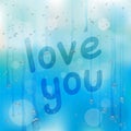 Love you text on wet glass Royalty Free Stock Photo