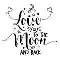 Love you to the moon and back Royalty Free Stock Photo