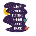 Love You To The Moon And Back quote isolated on white. Planets, moon, stars, flying rocket, galaxy sketchy doodle drawing. Cute Royalty Free Stock Photo