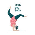 Love your body. Bodypositive plus size woman doing yoga. Trendy flat vector illustration for prints, posters, banners. Feminism,