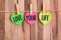 Love your life heart shaped note Royalty Free Stock Photo