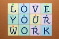 Love Your Work